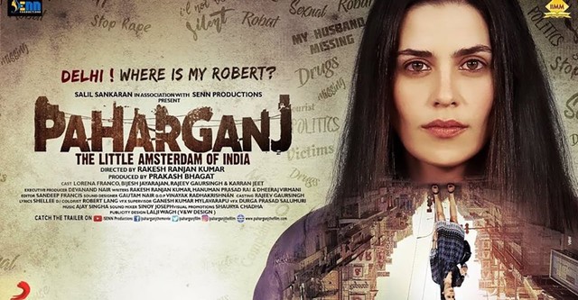 Paharganj Official Trailer Laura Costa Rakesh Ranjan Kumar SENN Productions 12th April 2019